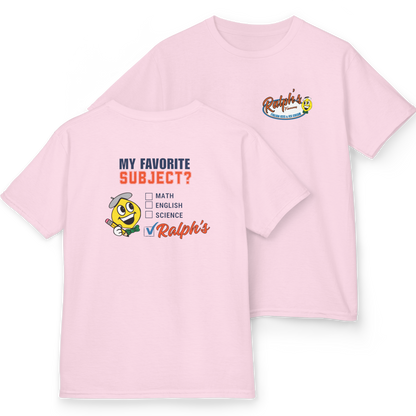 Ralph's Slogan Pink Short-Sleeve Tee: My Favorite Subject Ralph's