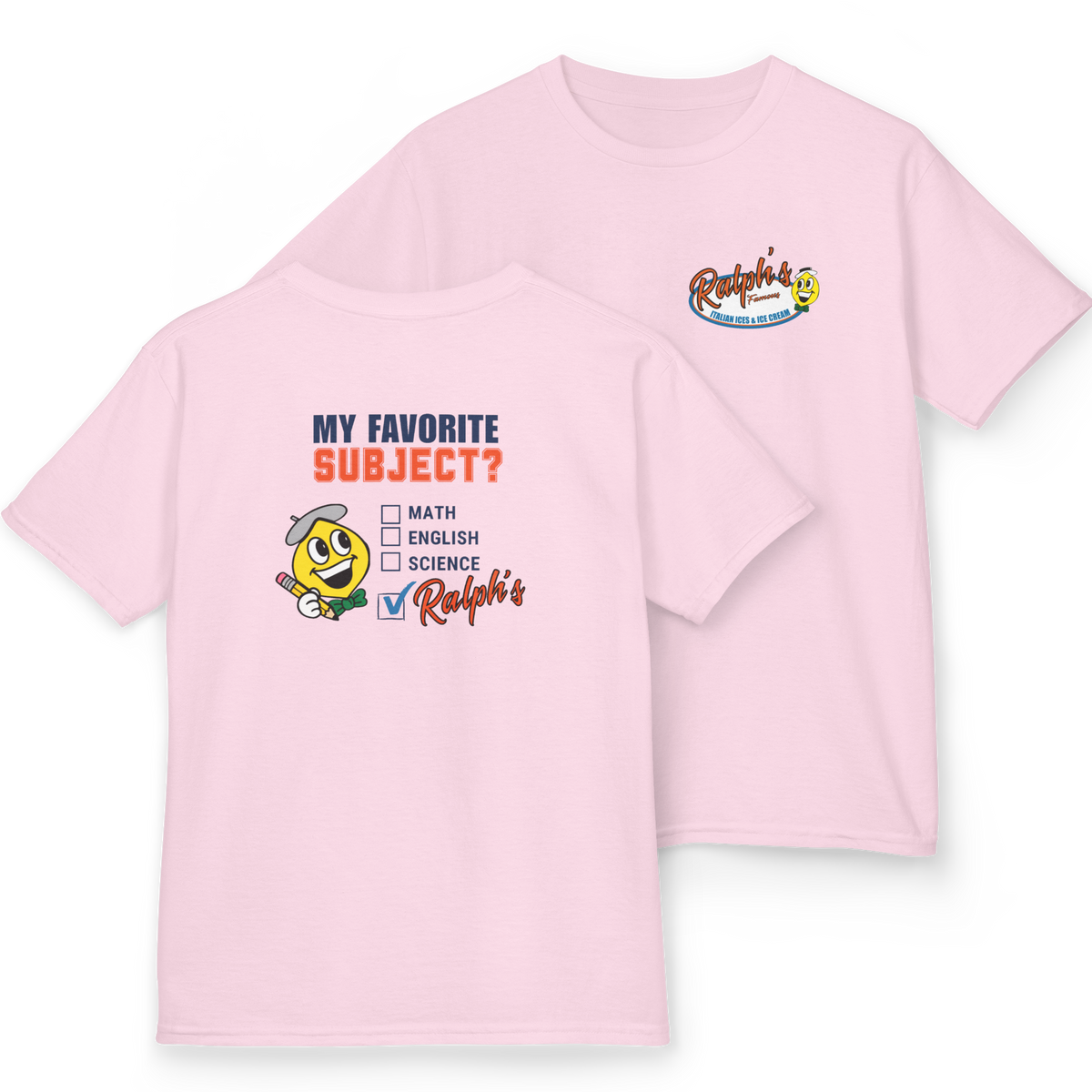 Ralph's Slogan Pink Short-Sleeve Tee: My Favorite Subject Ralph's