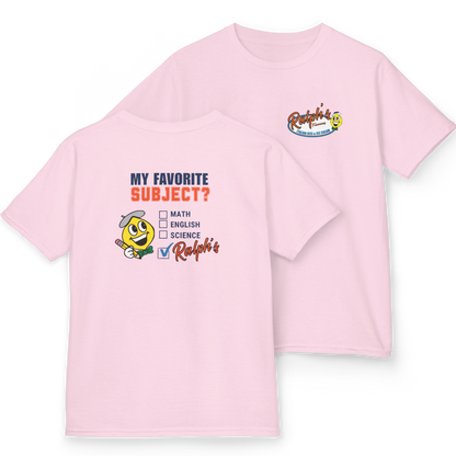Ralph's Slogan Pink Short-Sleeve Tee: My Favorite Subject Ralph's