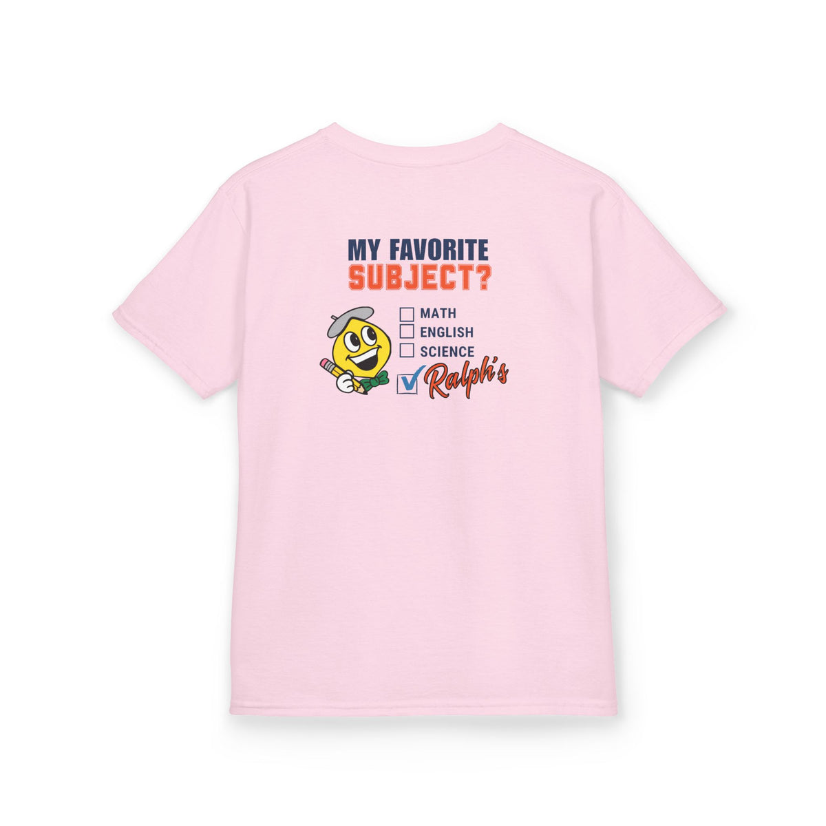 Ralph's Slogan Pink Short-Sleeve Tee: My Favorite Subject Ralph's
