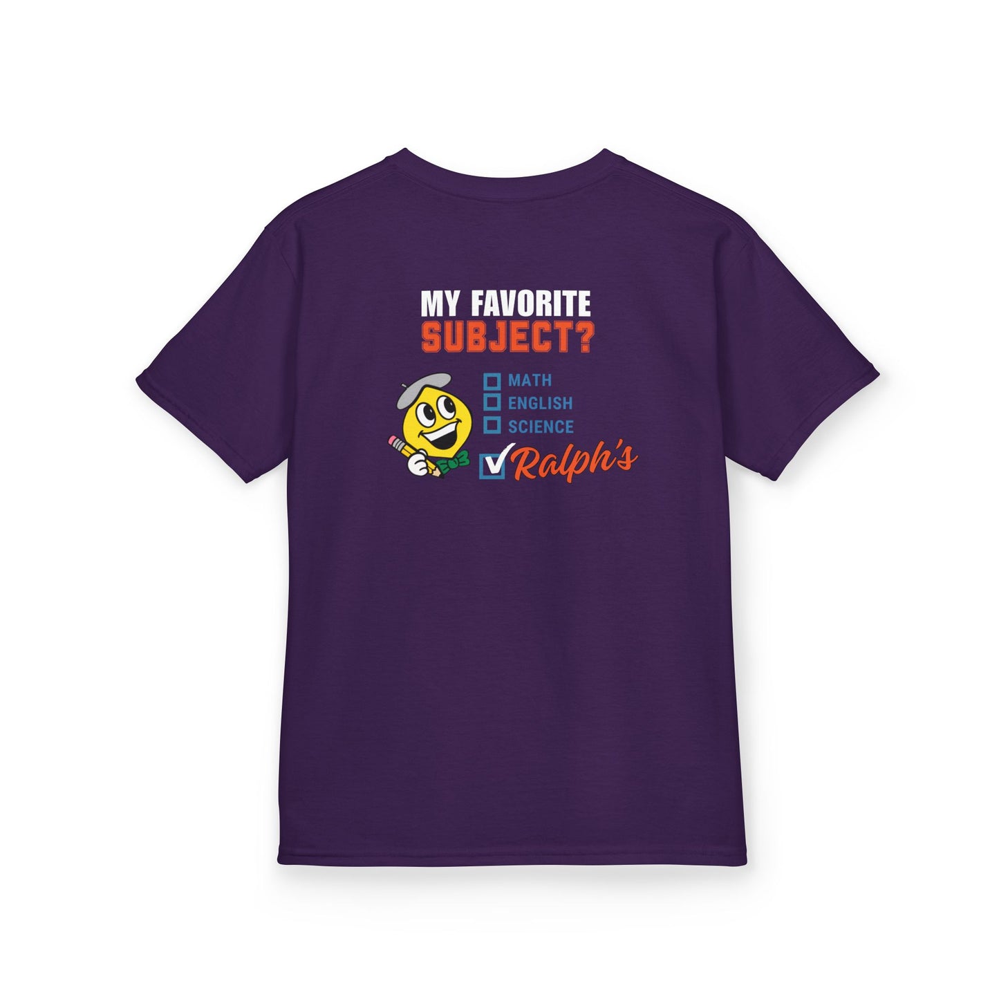 Ralph's Slogan Short-Sleeve Tee: My Favorite Subject Ralph's