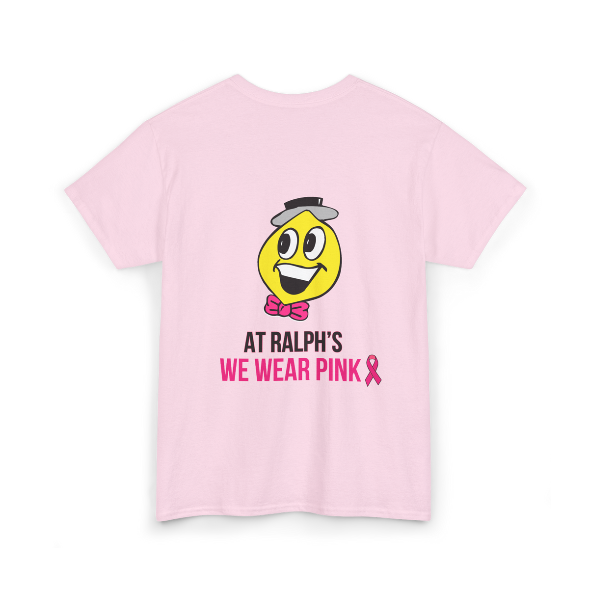 At Ralph's We Wear Pink- Pink Adult Heavy Cotton Short-Sleeved Tee